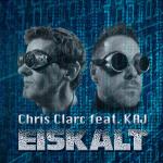 17-03-2014 - ChrisClarcMusicproduction - Bemusterung Chris_Clarc_feat_KAJ - Eiskalt_Cover.png